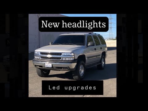 Installing new headlights and upgrading to led bulbs on the 04 chevy tahoe