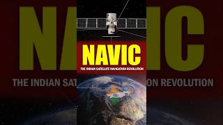 NavIC: The Indian Satellite Navigation Revolution