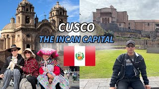 CUSCO THE INCAN CAPITAL OF PERU 🇵🇪 