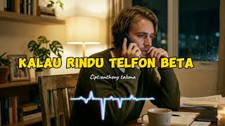 Kalau Rindu Telfon Betalagu Ambon Terbaru 2026