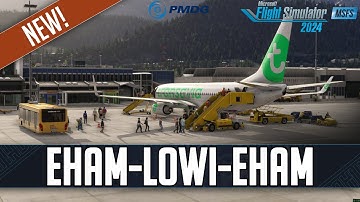 *PRE-RELEASE* PMDG 737-800 for MSFS2024 | SU4 | Real World Transavia OPS | Innsbruck (LOWI)