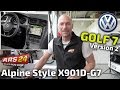 Rießiges Autoradio im VW Golf 7 | Tutorial | Alpine X901D-G7 / X902D-G7A | ARS24