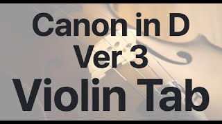 Learn Canon in D Ver 3 on Violin - How to Play Tutorial