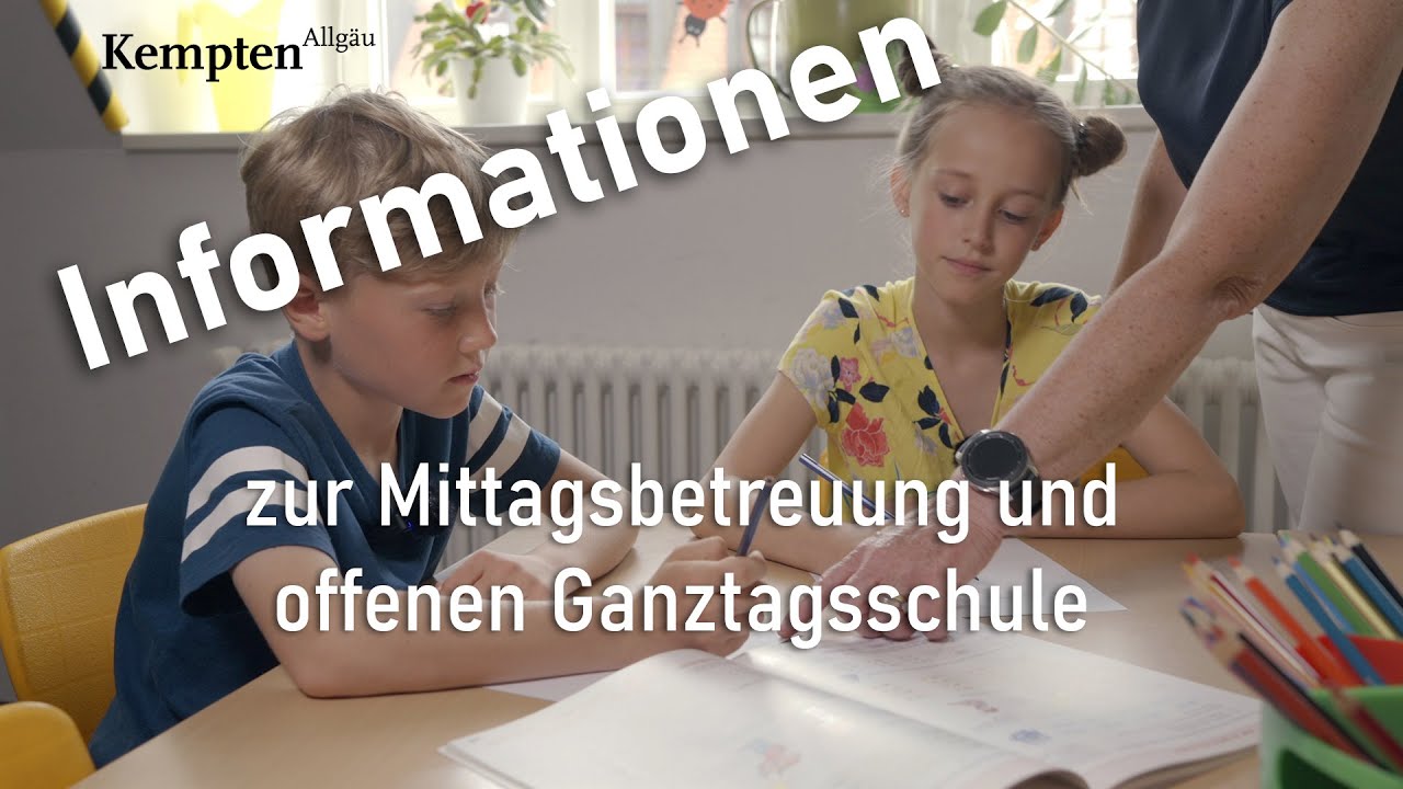 Mittagsbetreuungen und offene Ganztagsschulen (OGTS) an Kemptener Grundschulen