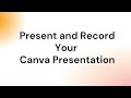 How To Make A Talking Presentation Using Canva