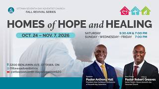 | A Heart That Endures | Pastor Anthony Hall | Evangelistic Series Session 5 | October 30, 2026 |