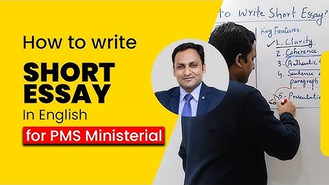 How to write Short Essay in English for PMS Ministerial | PMS by PPSC | Ghulam Hussain PMS