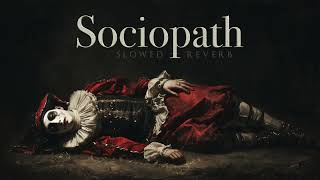 Dark Piano - Sociopath (Slowed + Reverb)