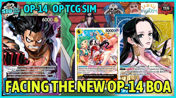 FACING THE NEW OP-14 BOA - OP14 🔵🟣 UP Luffy VS. 🔵🟡 Boa 🎮 GAMEPLAY