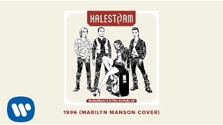 Video thumbnail of "Halestorm - 1996 (Marilyn Manson Cover) [Official Audio]"