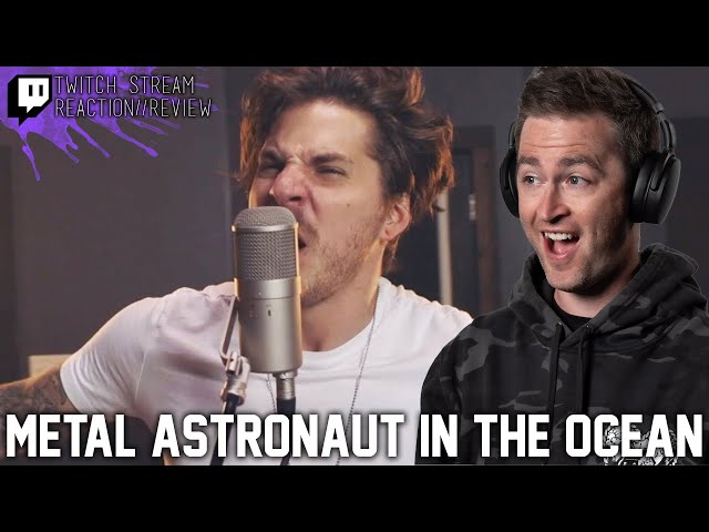 Masked Wolf - Astronaut In The Ocean (Rock Cover by Our Last Night) // Twitch Stream Reaction class=