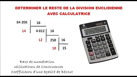 Comment avoir le reste d'une division ?