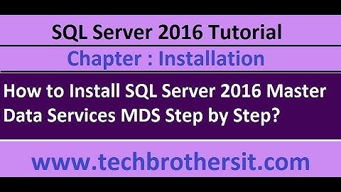 How to Install SQL Server 2016 Master Data Services MDS Step by Step - SQL Server 2016 DBA Tutorial
