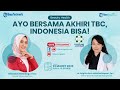 🔴BEAUTY HEALTH: Ayo Bersama Akhiri TBC, Indonesia Bisa! image