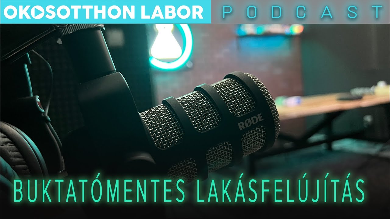 OkosOtthon Labor podcast - Buktatómentes lakásfelújítás - YouTube