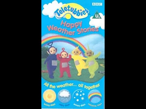 Opening & Closing to Teletubbies: Happy Weather Stories UK VHS (2002)