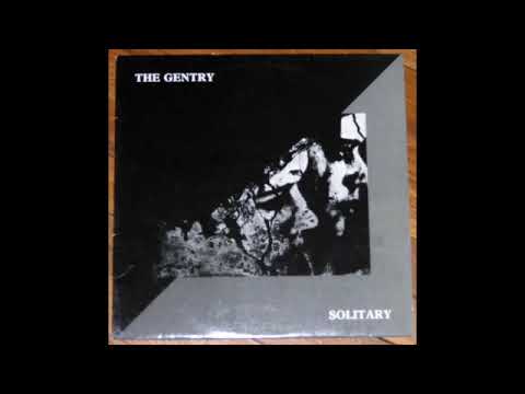 The Gentry - Solitary (1986) Post Punk - The Netherlands - YouTube