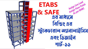 ETABS Bangla Series Tutorial Part-11|Define Load Pattern ,Assign Live load &Floor Finish As per BNBC