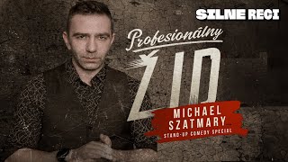 Michael Szatmary - Profesionálny Žid - Stand-up comedy špeciál (2019)