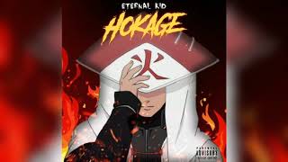 Eternal KiD — Hokage (prod. Black Rose Beatz)