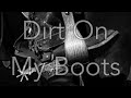 Dirt On My Boots || Western Riding Music Video ||