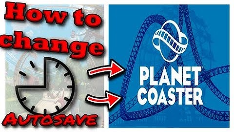 HOW TO change the Auto-Save Interval!!! - Planet Coaster