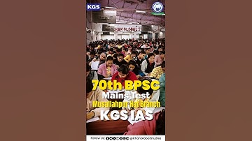 70th BPSC Mains: New Beginnings at Musallapur Hat Branch, KGS IAS 🤩 #70thbpsc #mains #kgs
