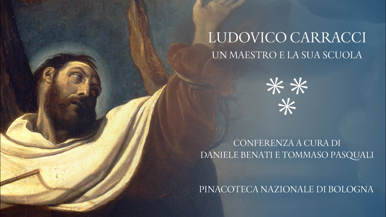 LUDOVICO CARRACCI. UN MAESTRO E LA SUA SCUOLA
