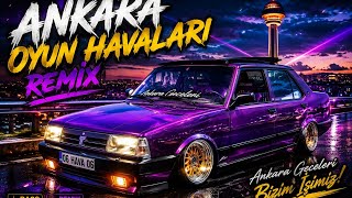 🔥 Ankara Oyun Havalari Remix 🚗💨 Modi̇fi̇yeli̇ Ankara Geceleri̇