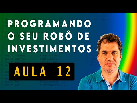 Programando seu robô de investimentos com MetaTrader5 | Aula 12
