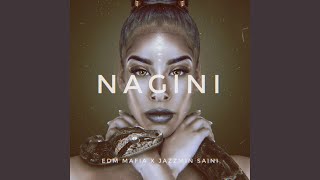 NAGINI (feat. Jazzmin Saini)