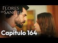 Flores De Sangre Capítulo 164 Kan Cicekleri Subtítulos En Español 