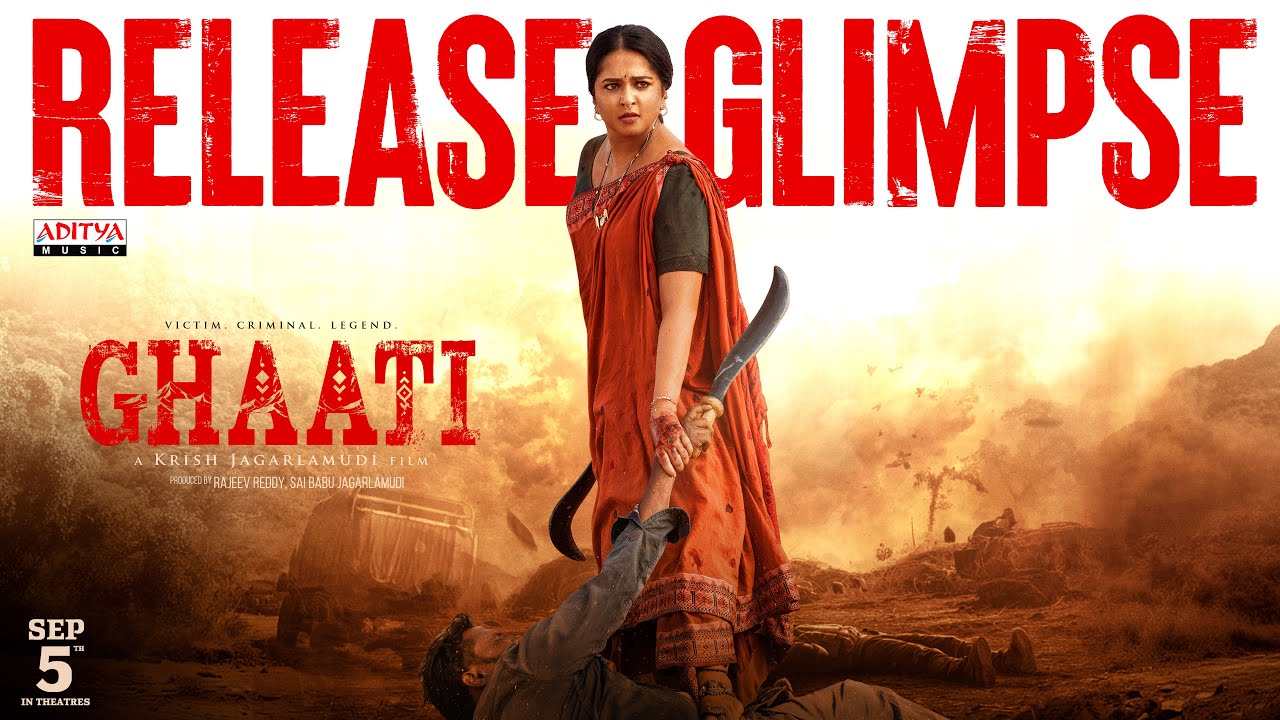 GHAATI Release Glimpse (Telugu) | Anushka Shetty |Vikram Prabhu| Krish Jagarlamudi | Sagar Nagavelli