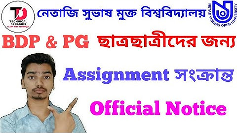 Online Assignment Marks Submission Related Official Notice For NSOU BDP & PG Student
