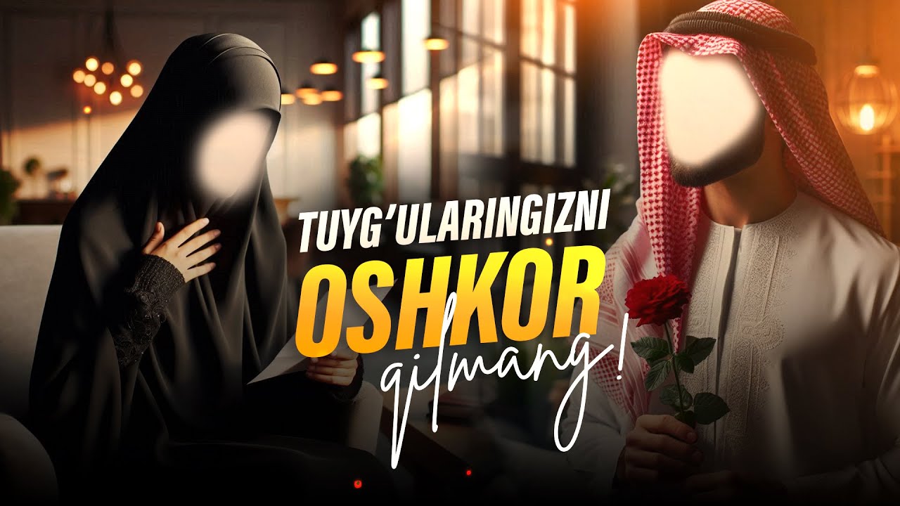 Qalbingdagi tuyg'ularni hammaga oshkor qilma ll Ustoz Abdulloh Zufar