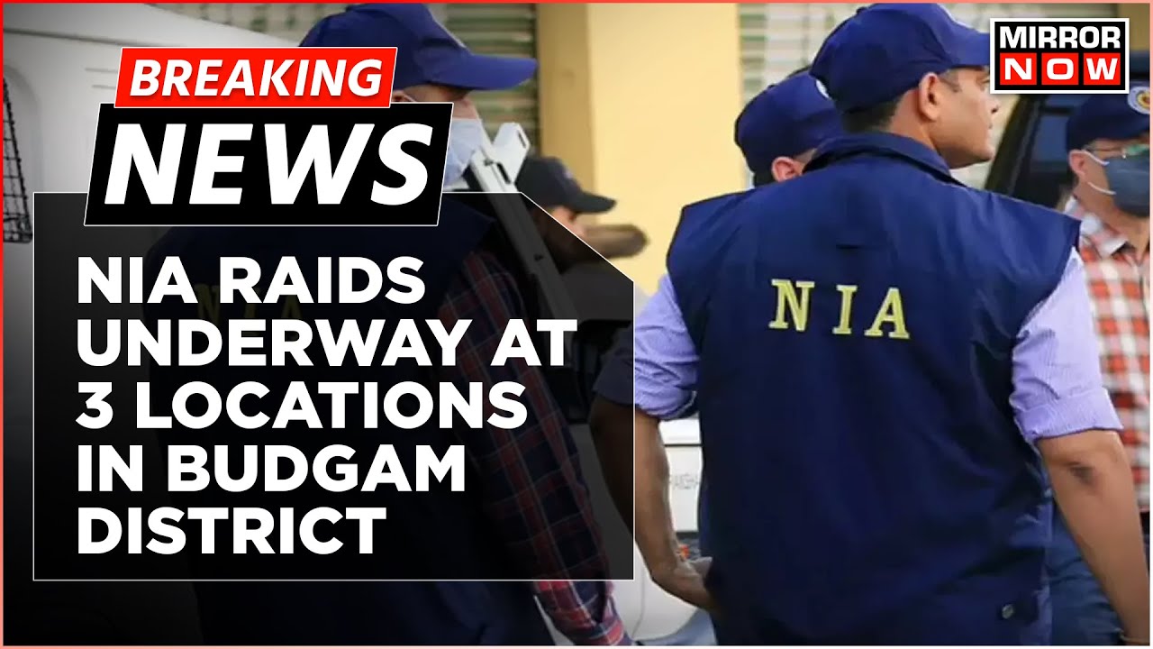 Breaking News: NIA Raids Underway At Three Locations In Jammu & Kashmir's Budgam District