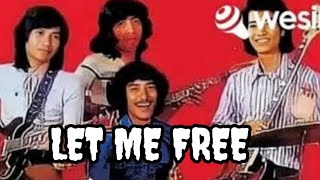 LET ME FREE/ Lyrics, The Legend Koesplus, Pop Barat screenshot 1