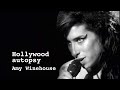 Hollywood autopsy amy winehouse