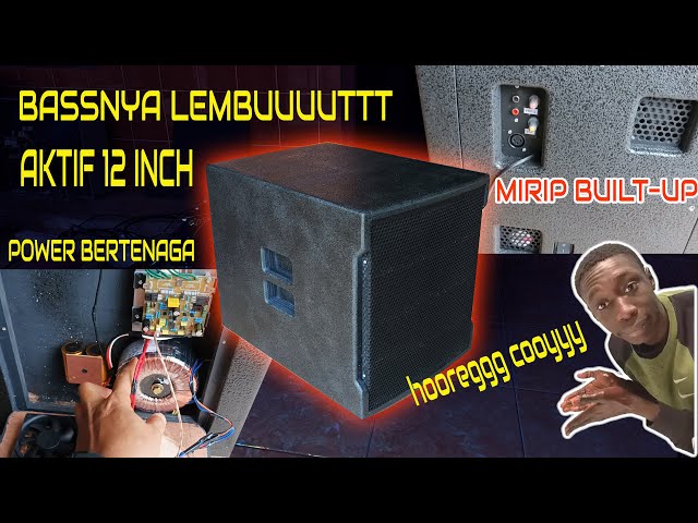 Subwoofer Aktif 12 inch horegnya minta ampun - CEk SOund sebelum kirim Kalimantan