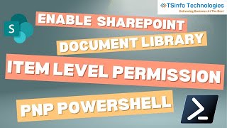 Enable Item Level Permission In SharePoint Document Library Using PnP PowerShell