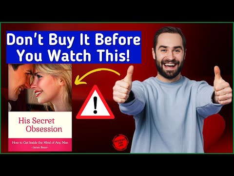 James Bauer's His Secret Obsession Review⚠️❌DON'T Buy His Secret Obsession Pdf Before Watching This!