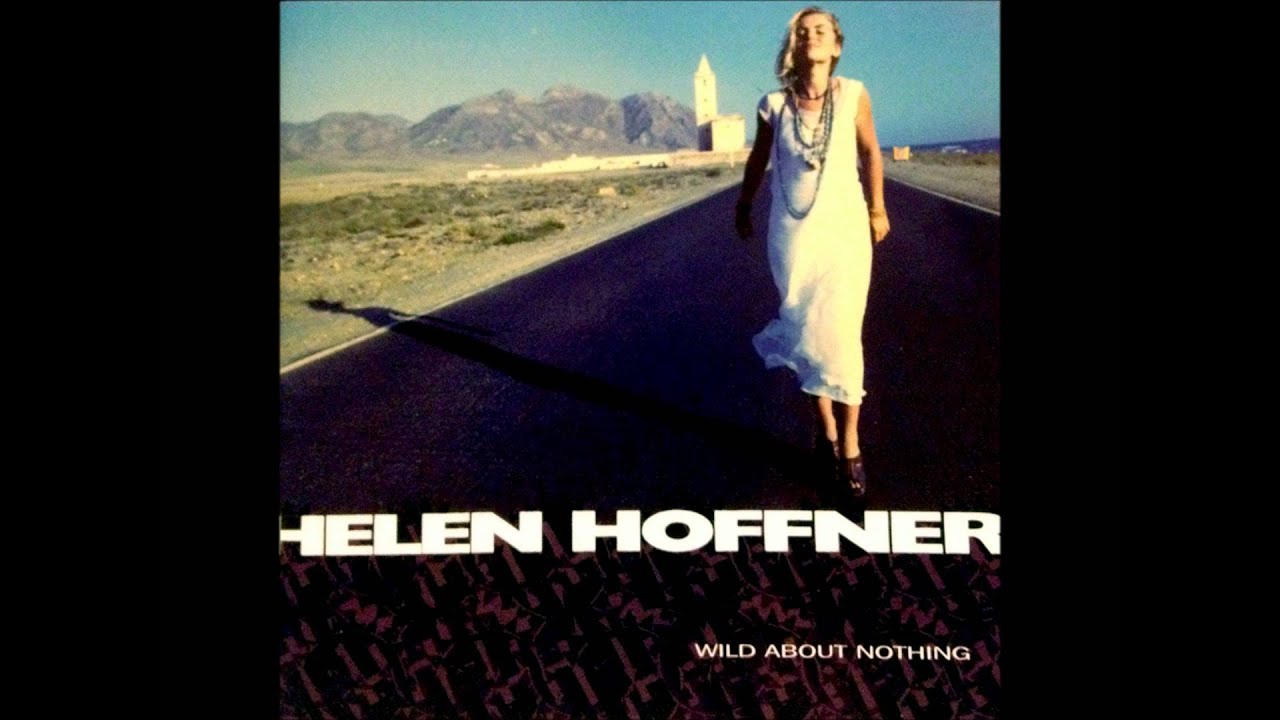 Helen Hoffner: Edge Of A Dream
