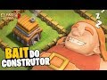 TOMEI O MAIOR "BAIT" DO CONSTRUTOR MAIS TROLL DO CLASH OF CLANS! ASSISTA ATÉ O FINAL