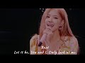 Rosé - Let it be, You and I, Only look at me (1 hour loop | Nonstop)