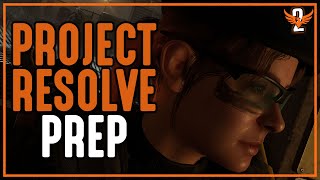 The Division 2 🔴 Project Resolve Update Tomorrow | Prep Stream