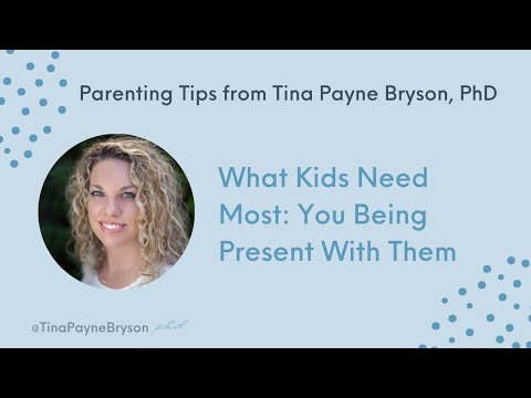 tina payne bryson tina payne bryson ph d what kids need most you being tina payne bryson tina payne bryson ph d what kids need most you being