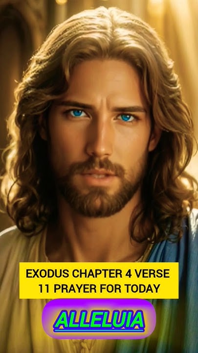 How To The Scripture Exodus Chapter 4 Verse 11 God s Message how-to-the-scripture-exodus-chapter-4-verse-11-god-s-message