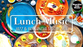 Lunch Music Jazz & BossaNova Special Mix【For Work / Study】Restaurants BGM, Lounge Music, shop BGM.