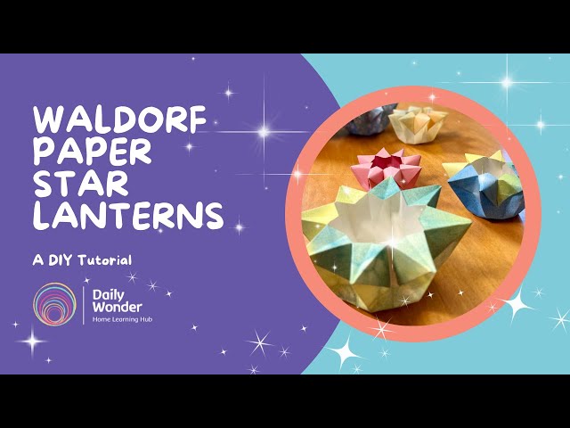 Fold a Watercolor Waldorf Star Lantern