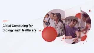 Cloud Computing for Biology and Healthcare Student Testimonials 2021